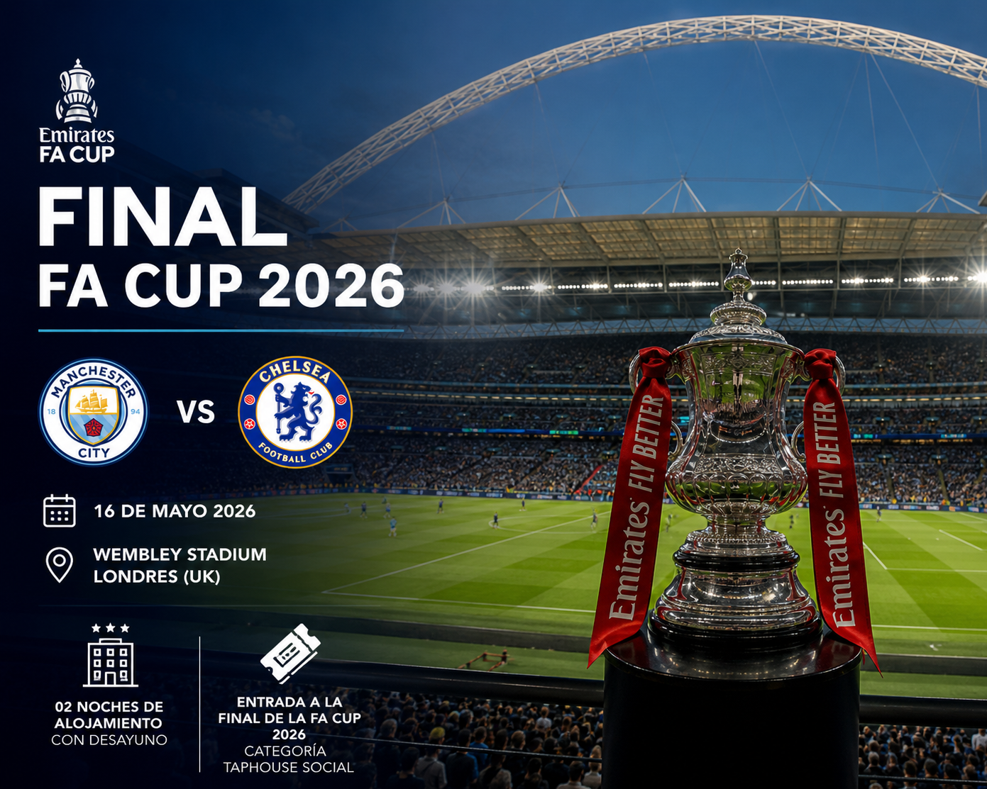 FINAL FA CUP 2026 - Manchester City vs Chelsea