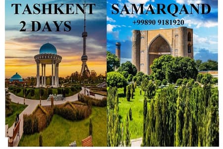 2 Days Tour (Tashkent & Samarqand) + Airport Transfer & Transport