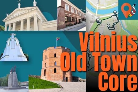 Self-Guided Audio Tour of Vilnius Old Town Core