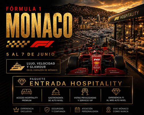 Formula 1 | Gran Premio de Monaco - Experiencia HOSPITALITY