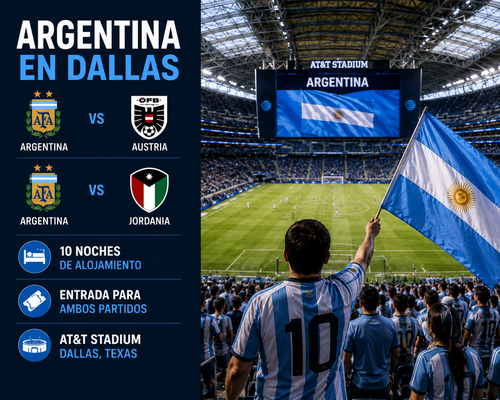 Argentina vs Austria + Argentina vs Jordania | Hotel Marriot Downtown - CATEGORÍA 2