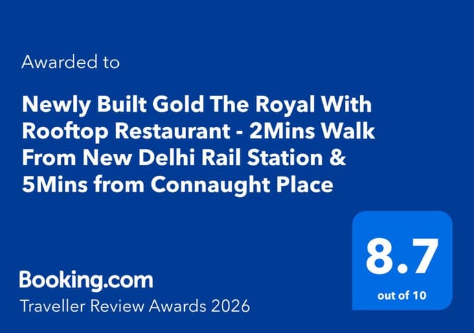 Newly Built Gold The Royal With Rooftop Restaurant - 2Mins Walk From New Delhi Rail Station & 5Mins from Connaught Place