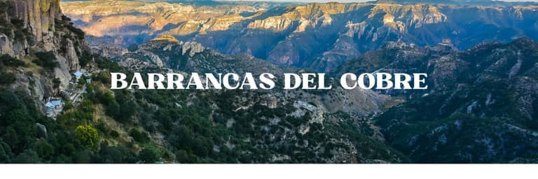 Barrancas del Cobre